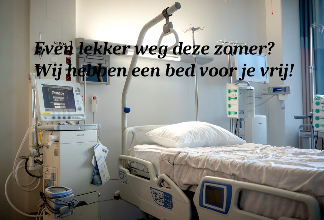 Foto van een leeg IC-bed met de tekst: Even lekker weg deze zomer? Wij hebben een bed voor je vrij!